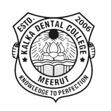 Kalka Dental College, Meerut